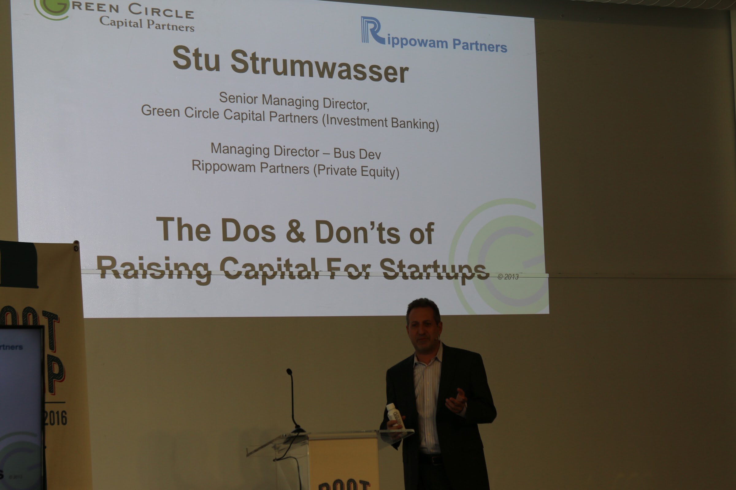 Presenter before slide The Dos & Don'ts of Raising Capital for Startups (Green Circle Capital Partners, Rippowam Partners).